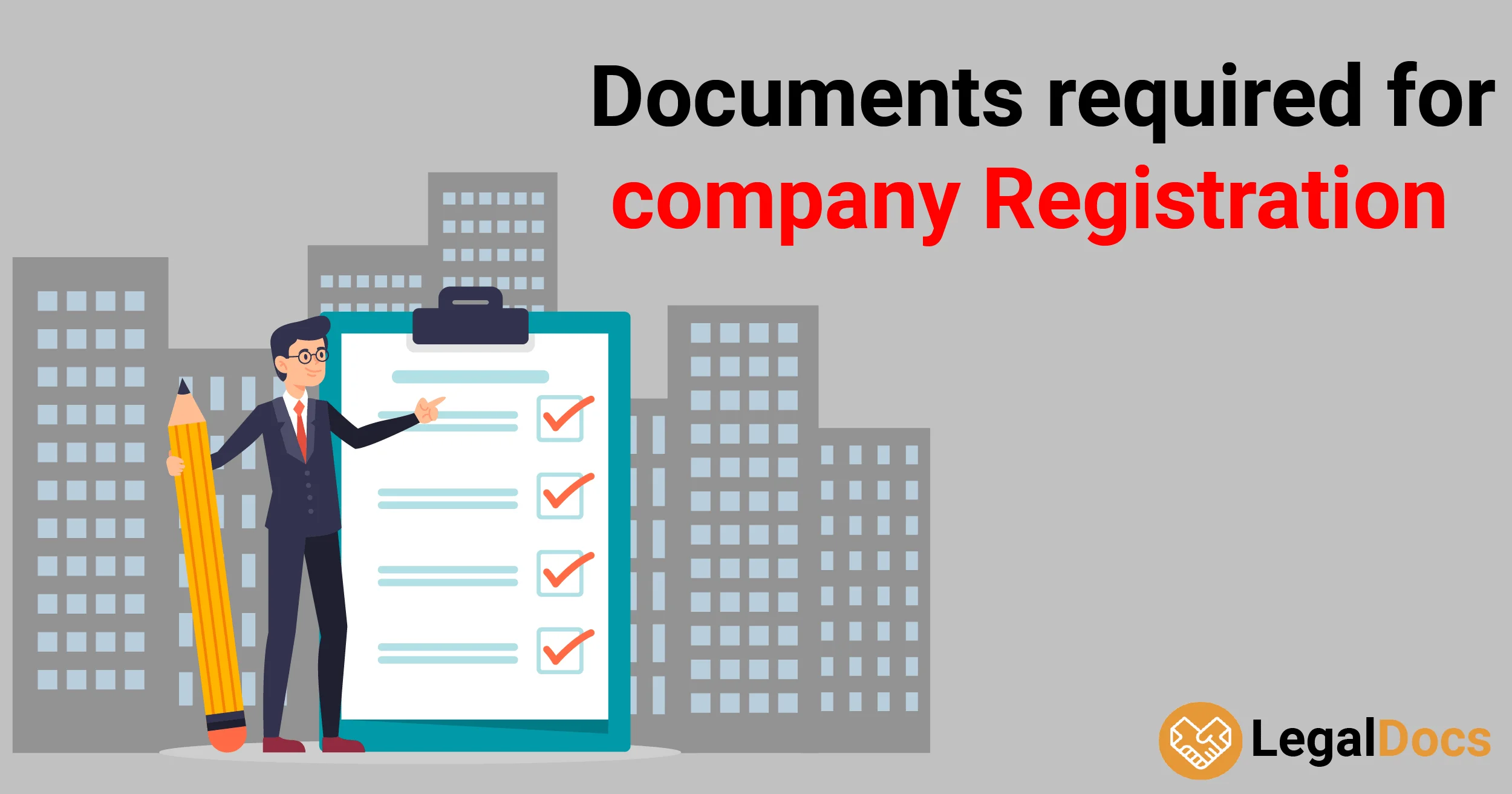 Documents Required for Company Registration - LegalDocs